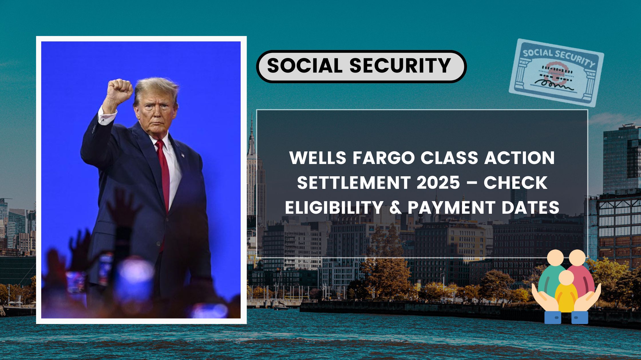 Wells Fargo Class Action Settlement 2025