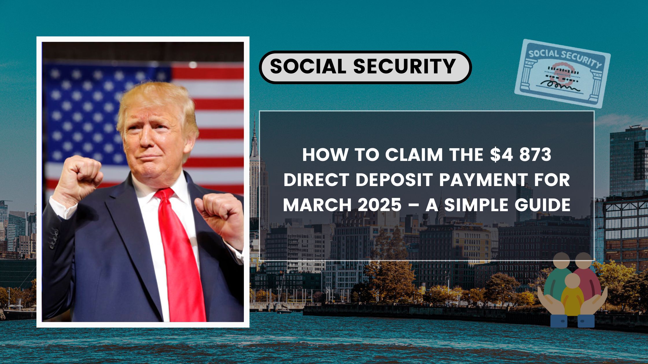 How to Claim the $4 873 Direct Deposit Payment for March 2025 – A Simple Guide